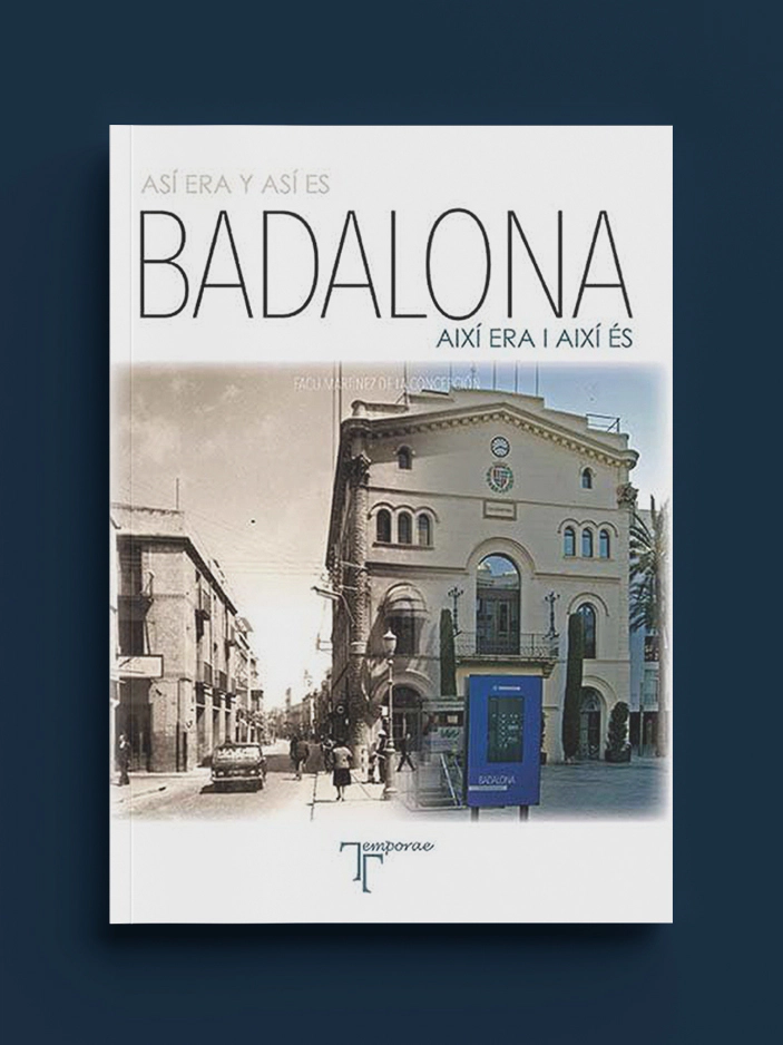 Asi era y asi es Badalona